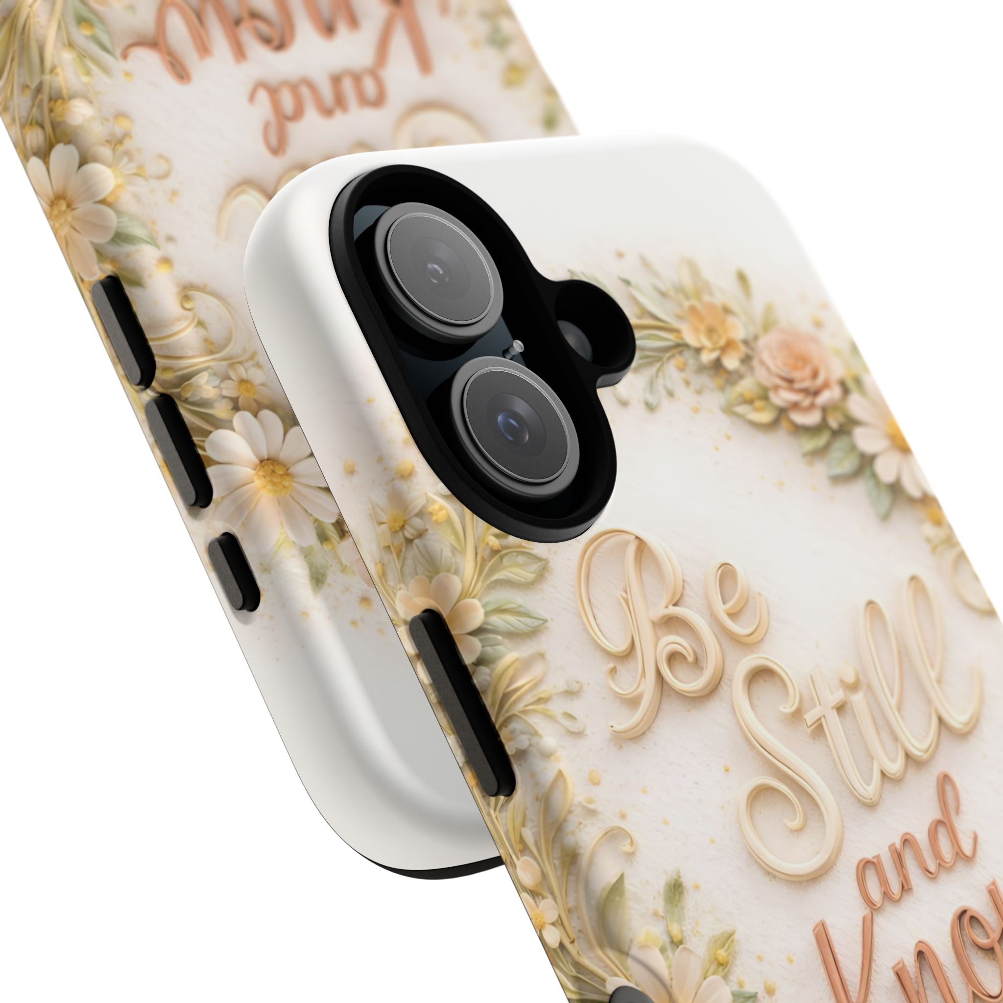 Be Still and Know Floral Tough Phone Case — Protective iPhone Case with Inspirational Quote