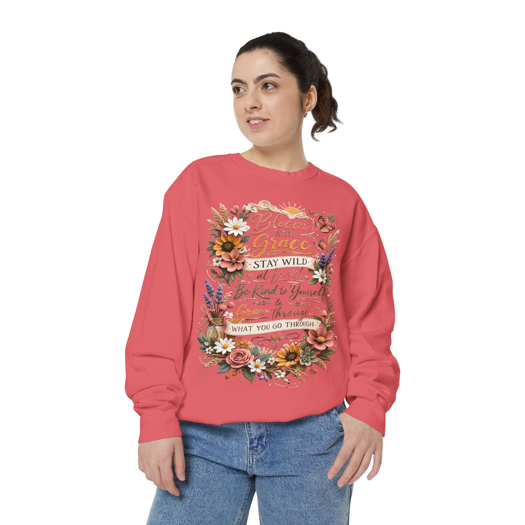 Bloom With Grace Floral Sweatshirt — Inspirational Quote Crewneck