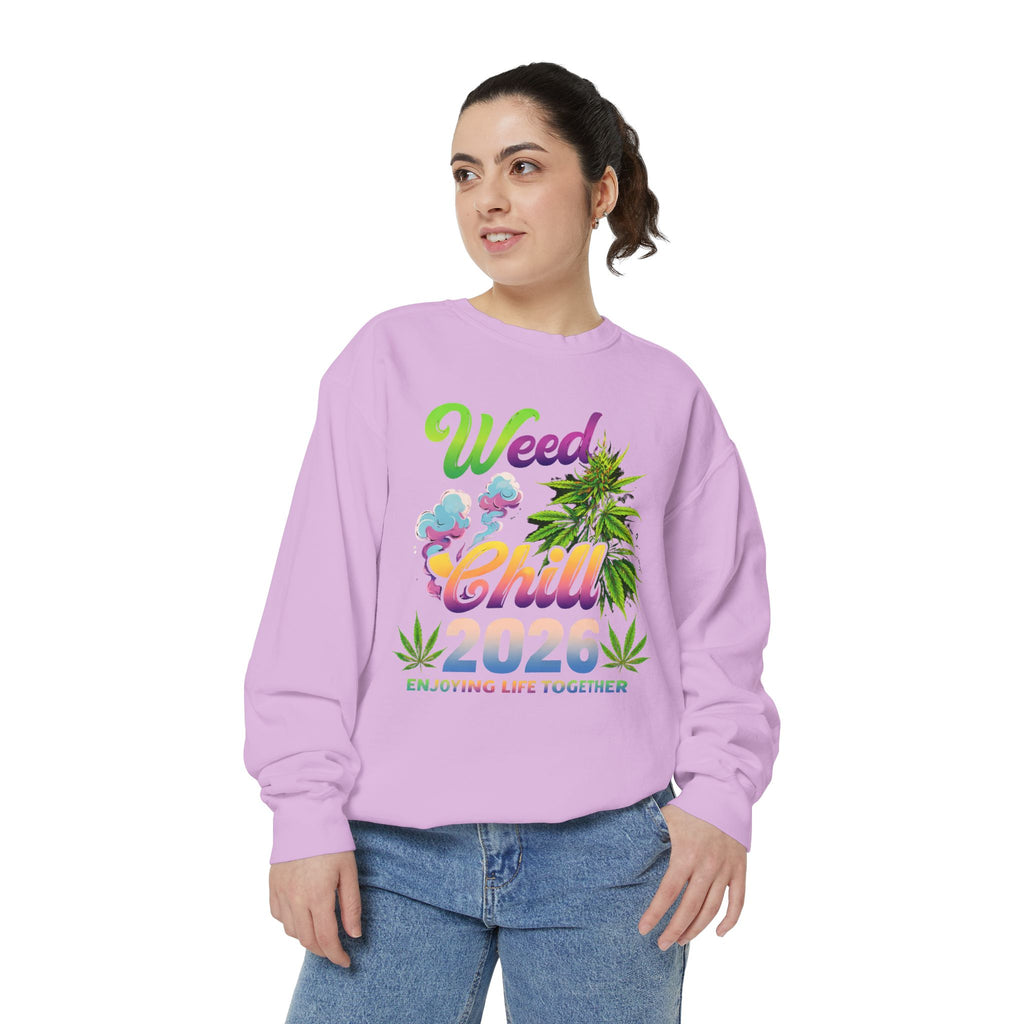 Weed Chill 2026 Sweatshirt – Funny Stoner Crewneck, Cannabis Lifestyle Sweatshirt, 420 Graphic Pullover, Chill Vibes Streetwear, Unisex