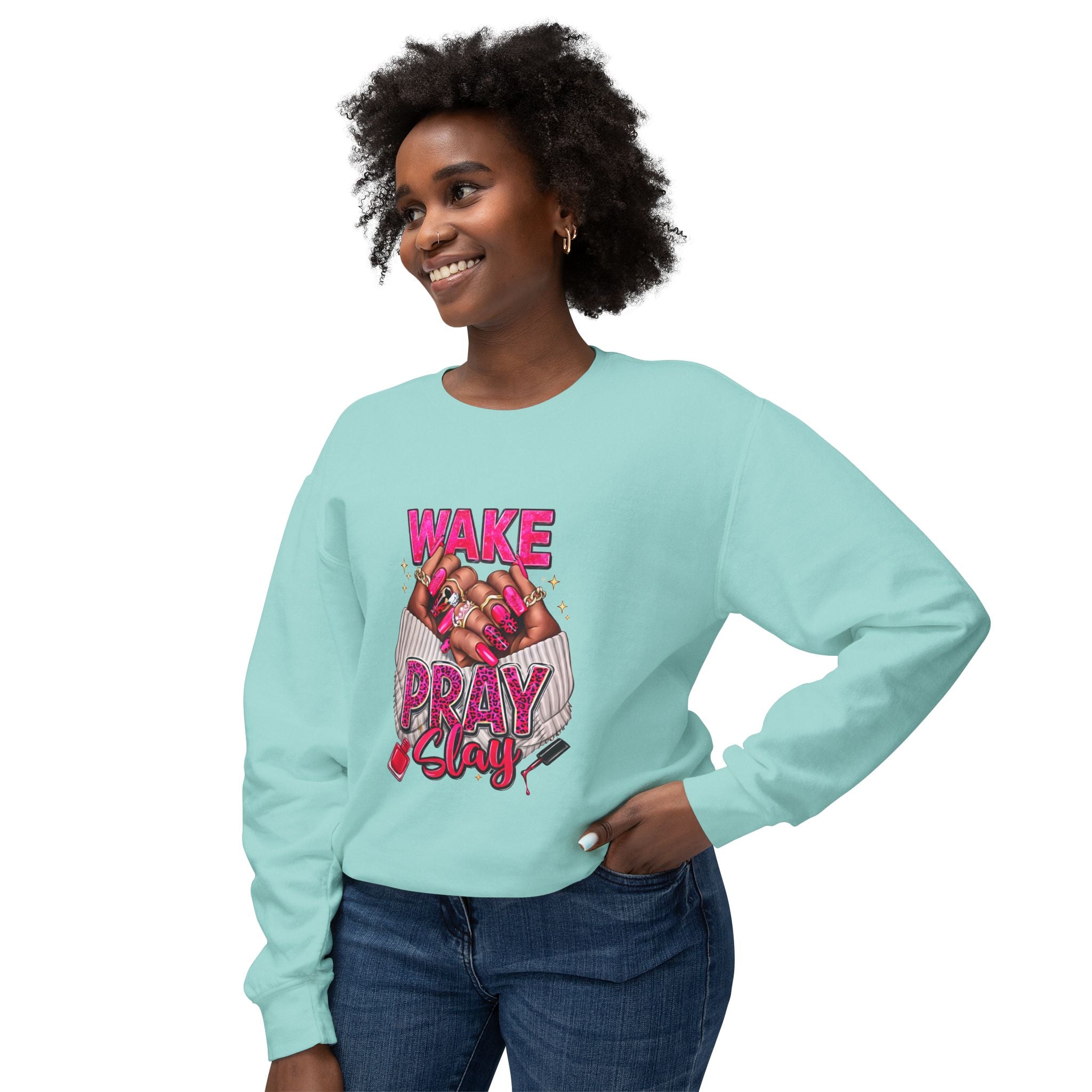 Wake Pray Slay Sweatshirt