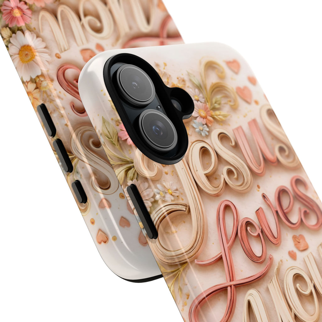 Phone Case — "Jesus Loves You" Floral Pastel Protective Cover