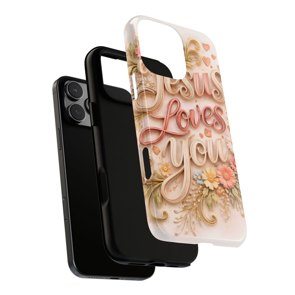 Phone Case — "Jesus Loves You" Floral Pastel Protective Cover