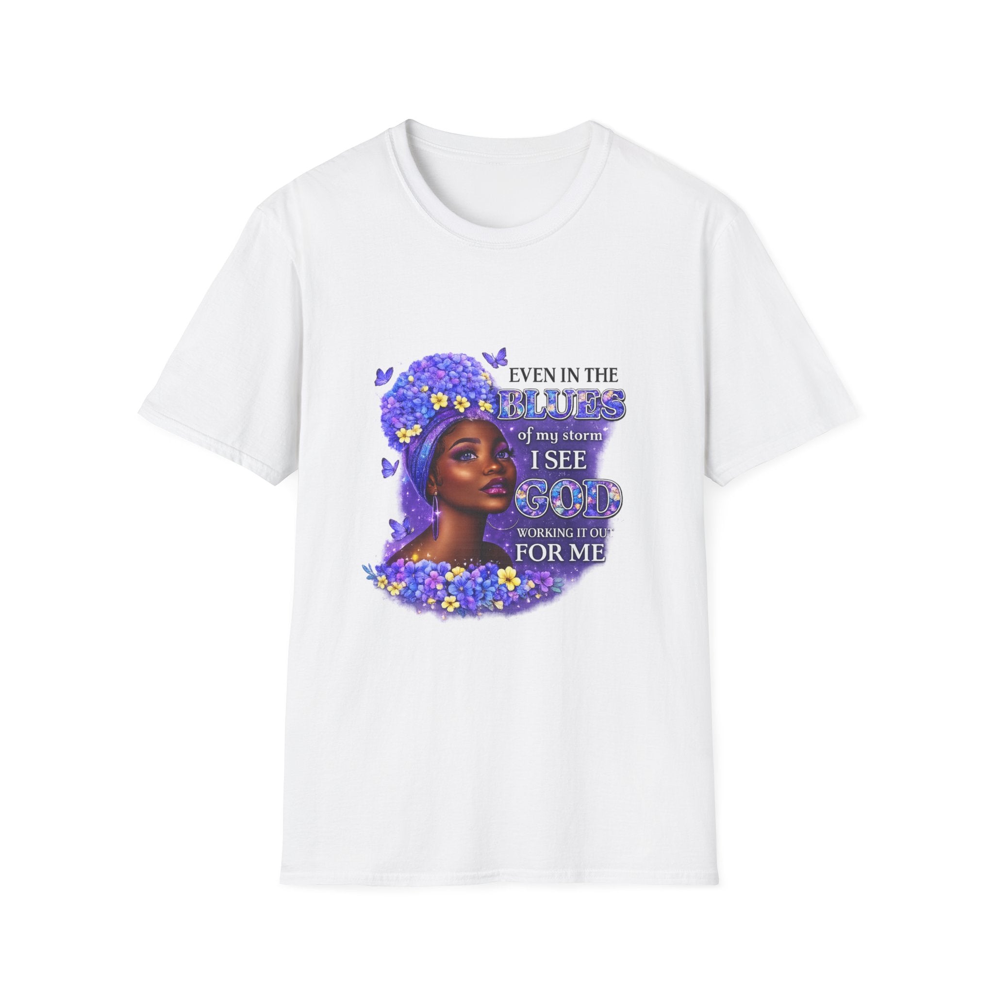 Inspirational Black Woman T-Shirt — "Even in the Darkness I See God Working for Me" Floral Portrait