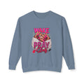 Wake Pray Slay Sweatshirt