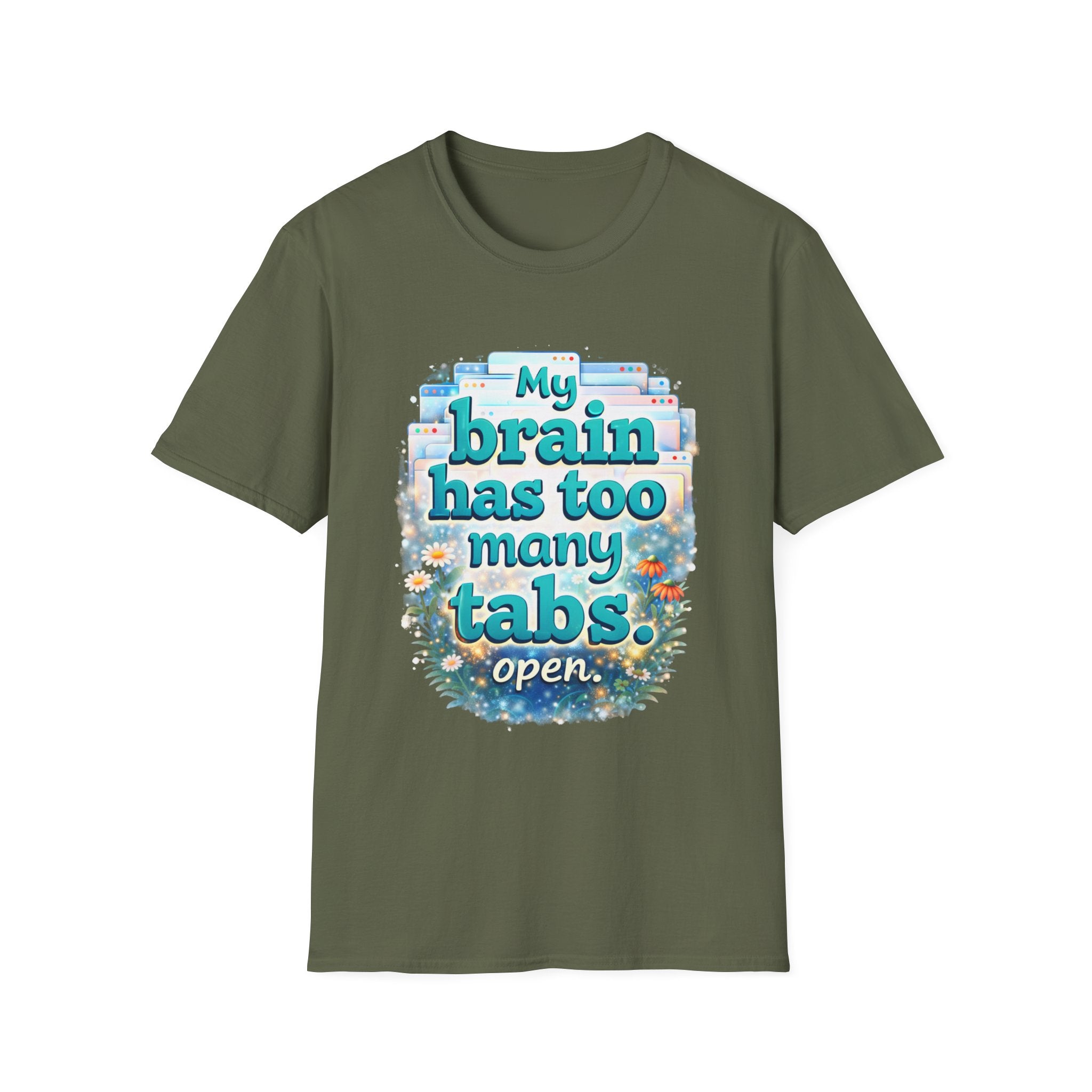 My Brain Has Too Many Tabs Open Shirt – Funny Overthinking Tee, ADHD Humor T-Shirt, Relatable Mental Health Graphic Tee, Cute Aesthetic Shirt