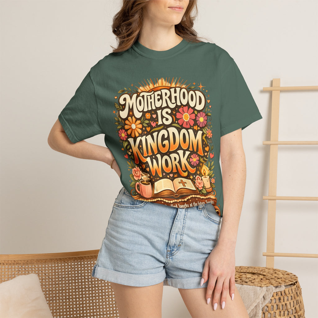 Motherhood Is Kingdom Work T-Shirt — Christian Mom Graphic Tee (Proverbs 31:27)