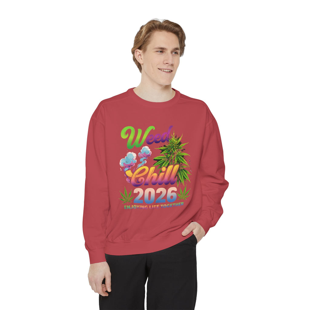 Weed Chill 2026 Sweatshirt – Funny Stoner Crewneck, Cannabis Lifestyle Sweatshirt, 420 Graphic Pullover, Chill Vibes Streetwear, Unisex