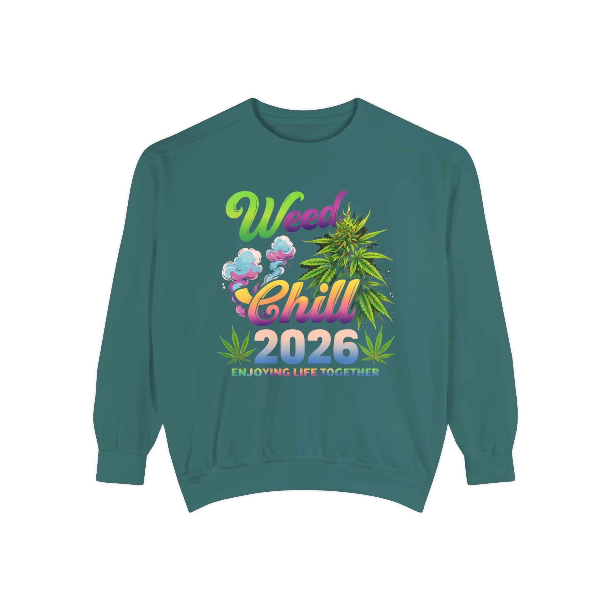 Weed Chill 2026 Sweatshirt – Funny Stoner Crewneck, Cannabis Lifestyle Sweatshirt, 420 Graphic Pullover, Chill Vibes Streetwear, Unisex