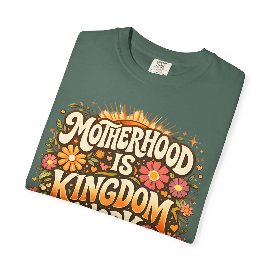 Motherhood Is Kingdom Work T-Shirt — Christian Mom Graphic Tee (Proverbs 31:27)