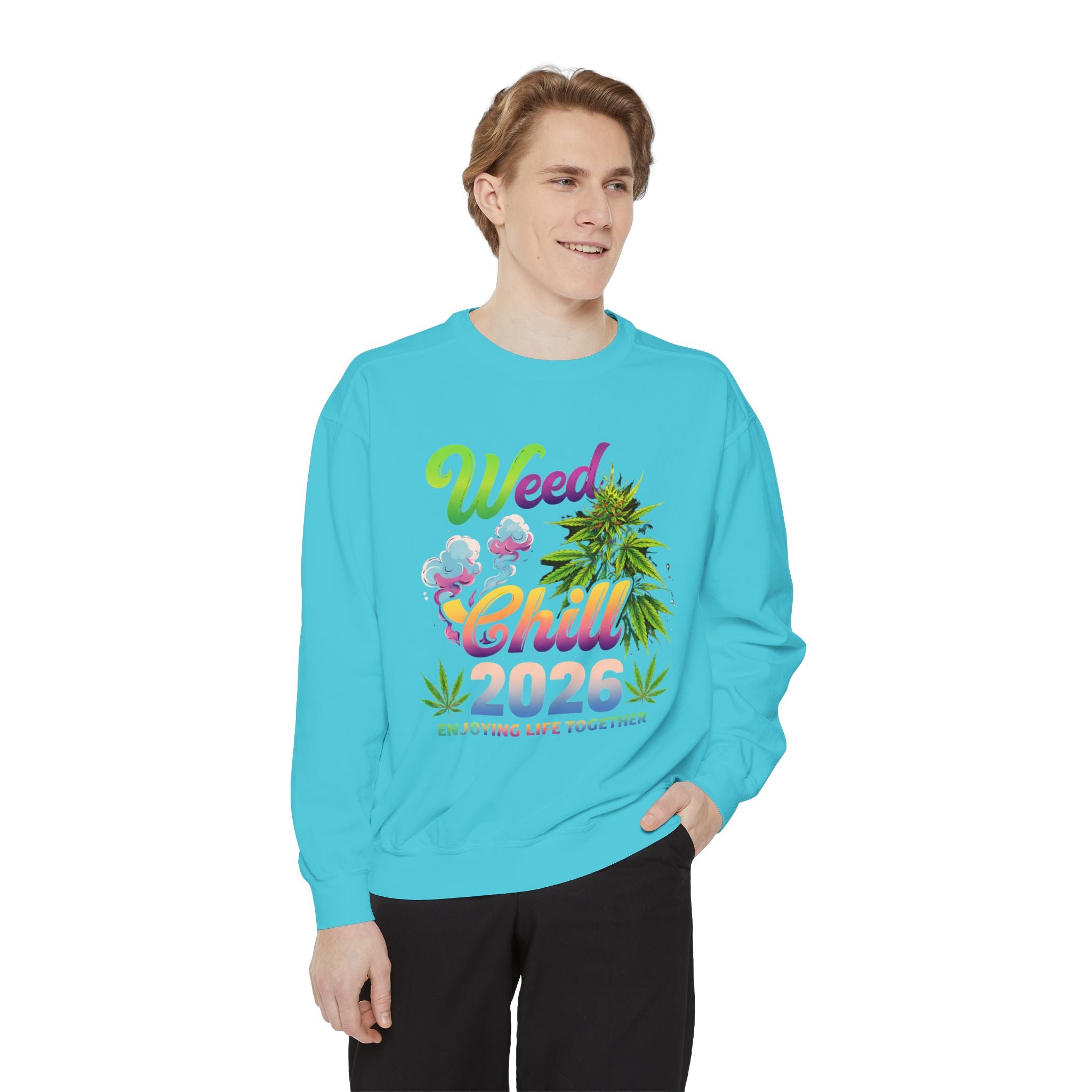 Weed Chill 2026 Sweatshirt – Funny Stoner Crewneck, Cannabis Lifestyle Sweatshirt, 420 Graphic Pullover, Chill Vibes Streetwear, Unisex