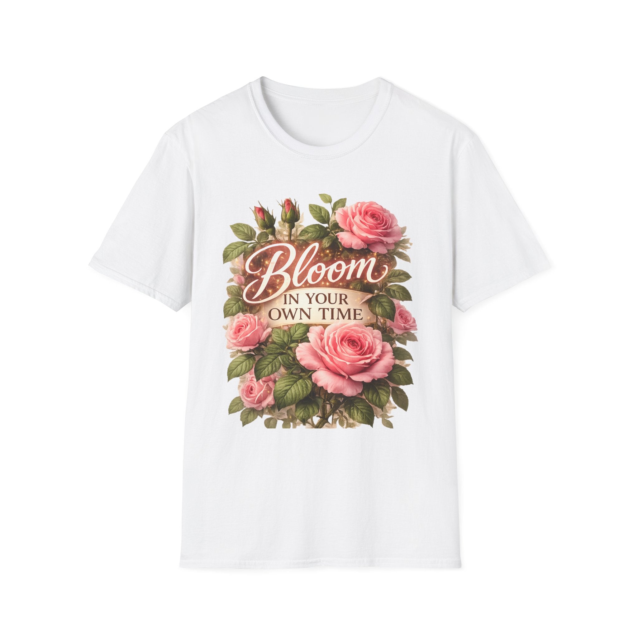 Inspirational Flower Shirt for Women, Bloom In Your Own Time Tee, Self Love Gift, Birthday Gift for Her, Cute Floral Shirt