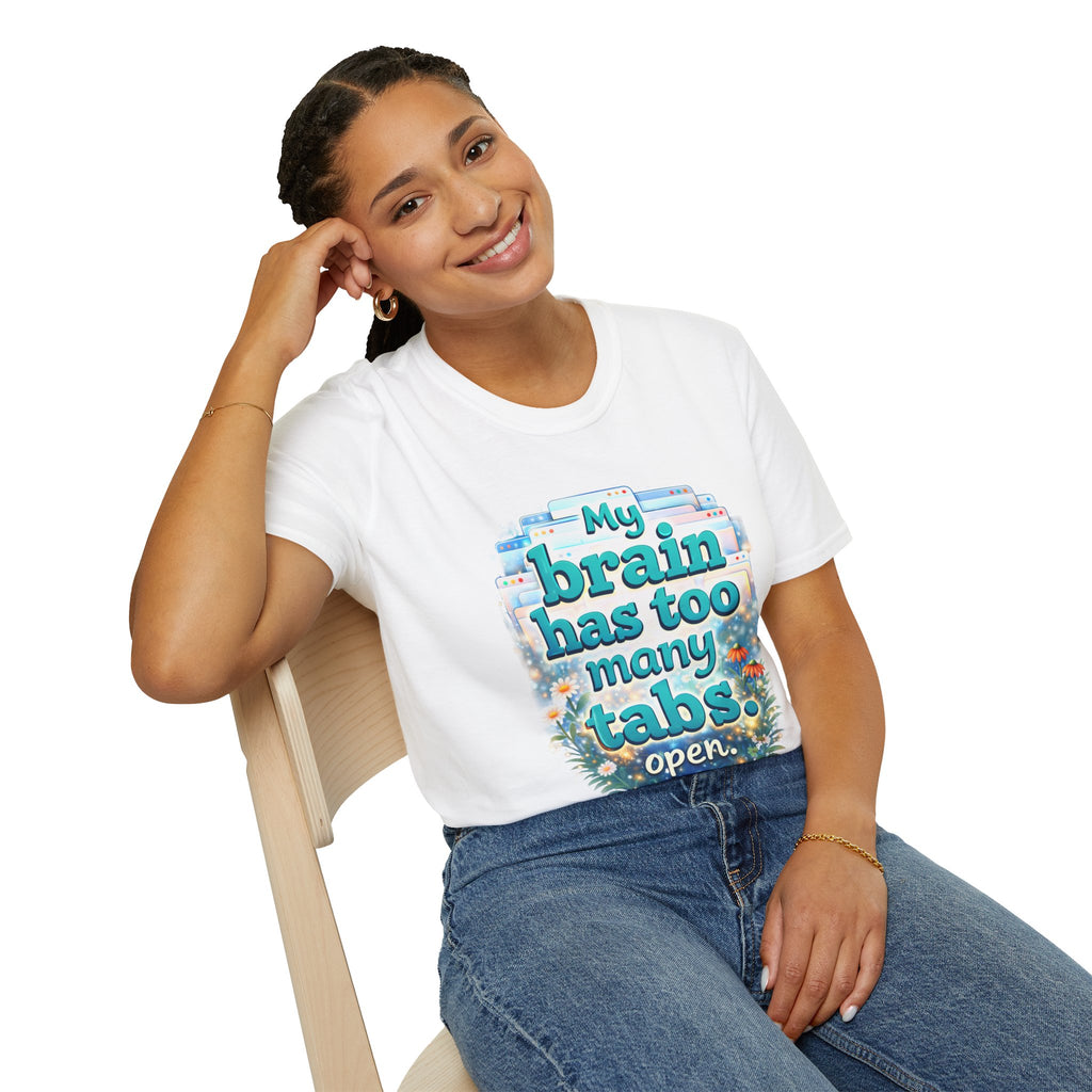 My Brain Has Too Many Tabs Open Shirt – Funny Overthinking Tee, ADHD Humor T-Shirt, Relatable Mental Health Graphic Tee, Cute Aesthetic Shirt