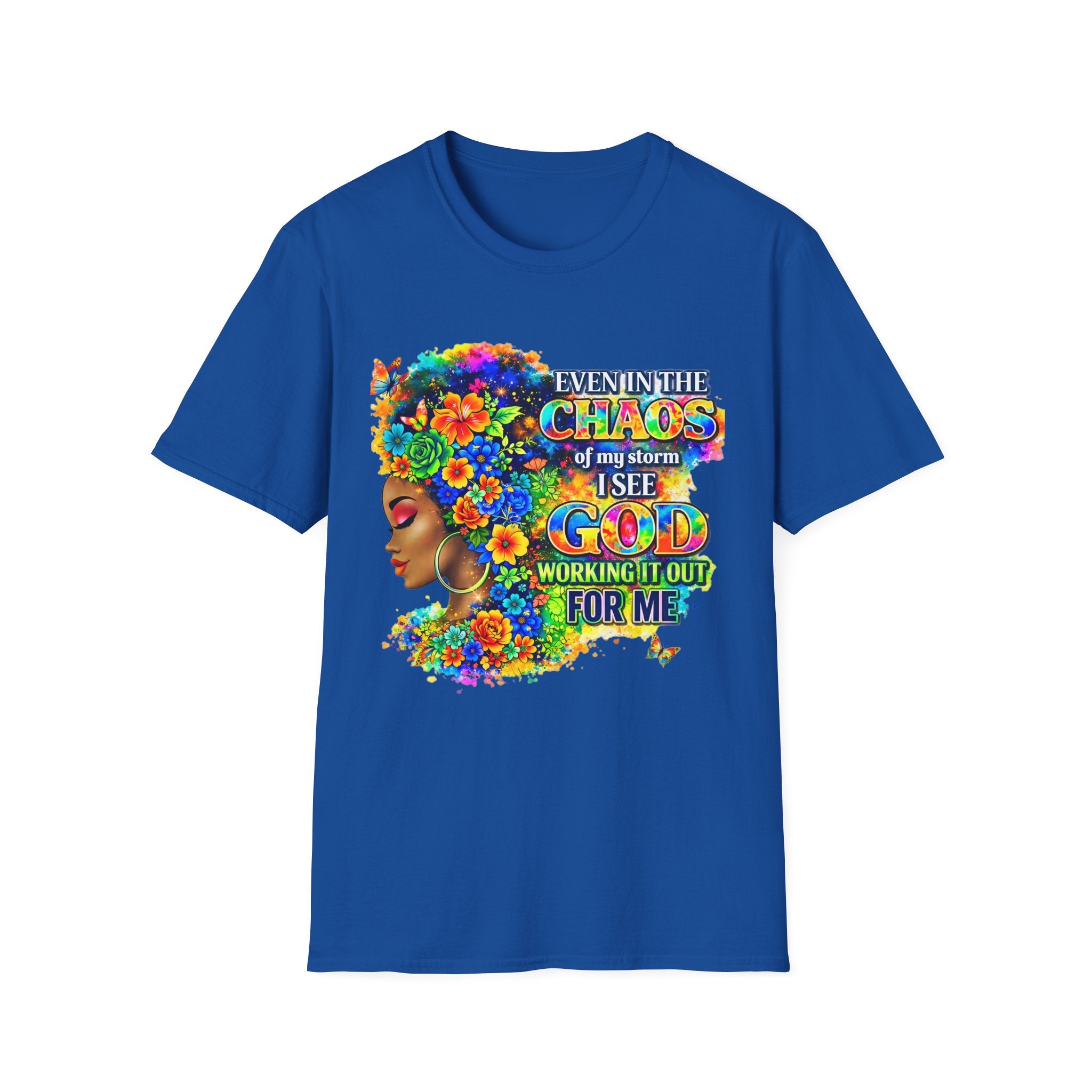 Faithful in the Storm T-Shirt — "Even in the Chaos of My Storm I See God Working It Out for Me"