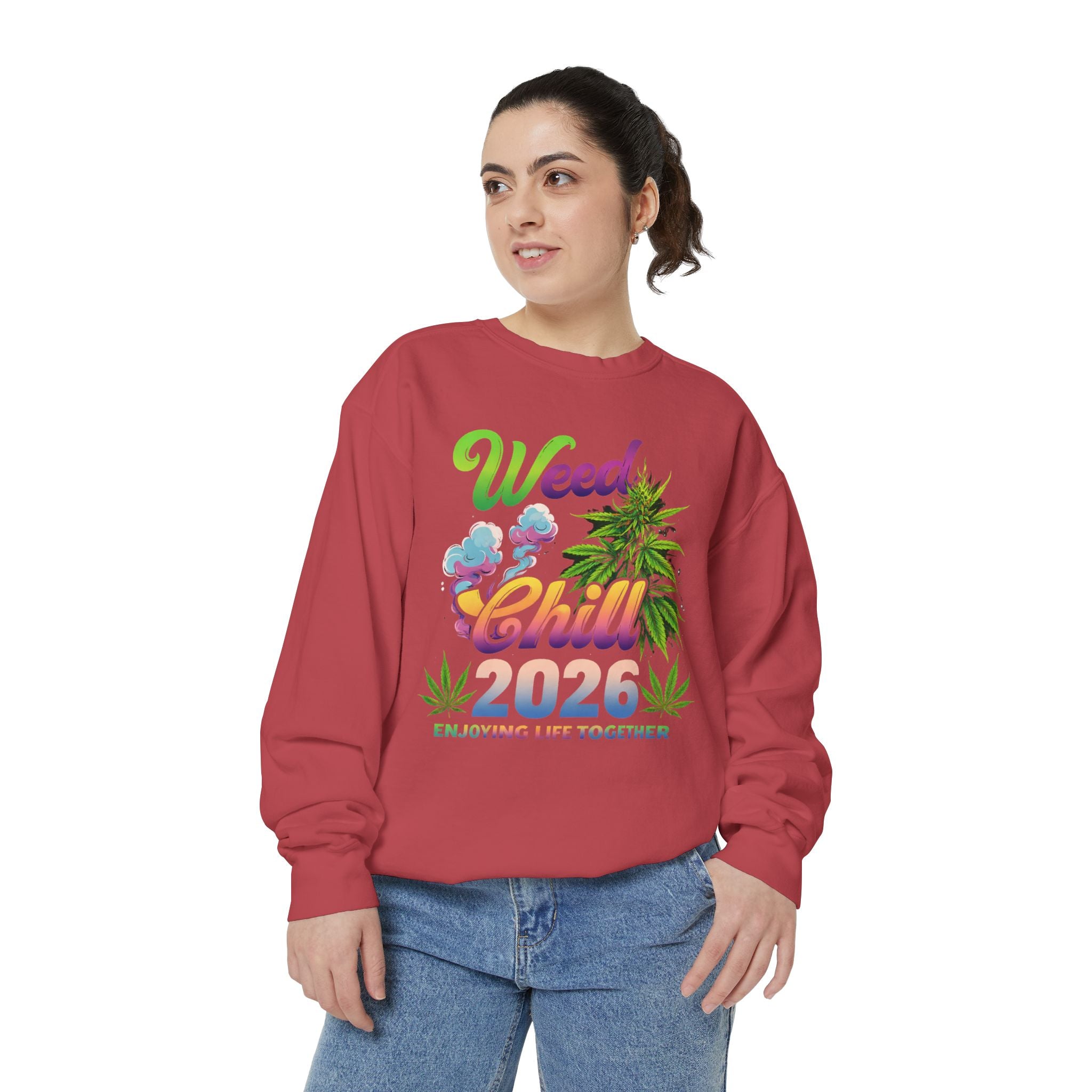 Weed Chill 2026 Sweatshirt – Funny Stoner Crewneck, Cannabis Lifestyle Sweatshirt, 420 Graphic Pullover, Chill Vibes Streetwear, Unisex