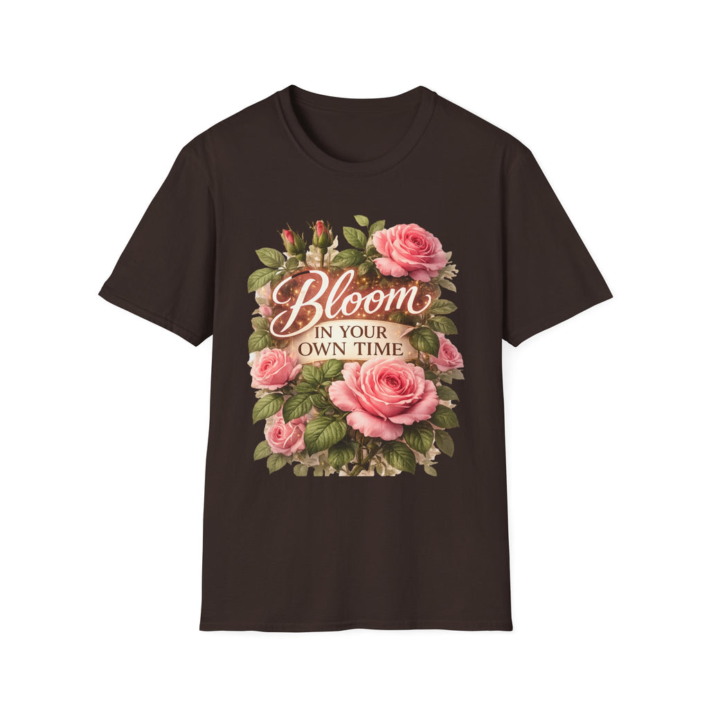 Inspirational Flower Shirt for Women, Bloom In Your Own Time Tee, Self Love Gift, Birthday Gift for Her, Cute Floral Shirt