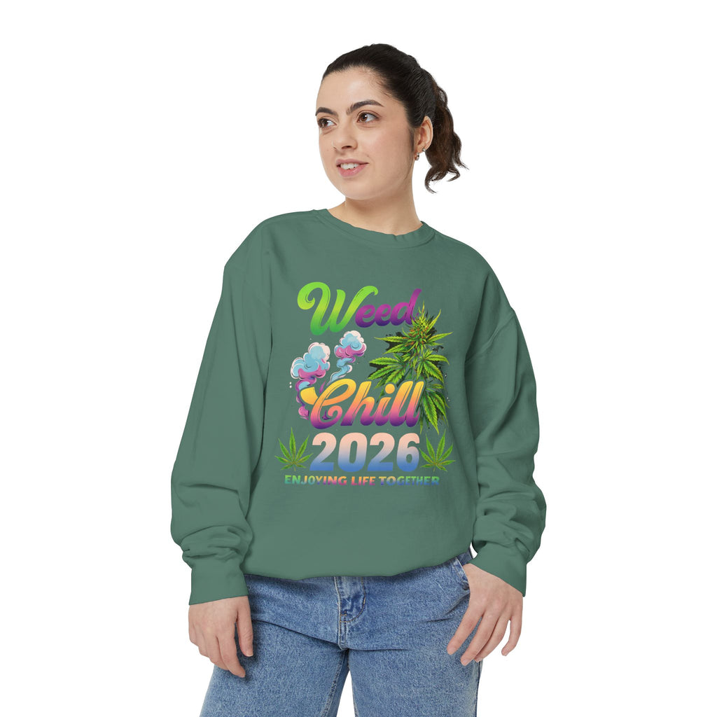 Weed Chill 2026 Sweatshirt – Funny Stoner Crewneck, Cannabis Lifestyle Sweatshirt, 420 Graphic Pullover, Chill Vibes Streetwear, Unisex