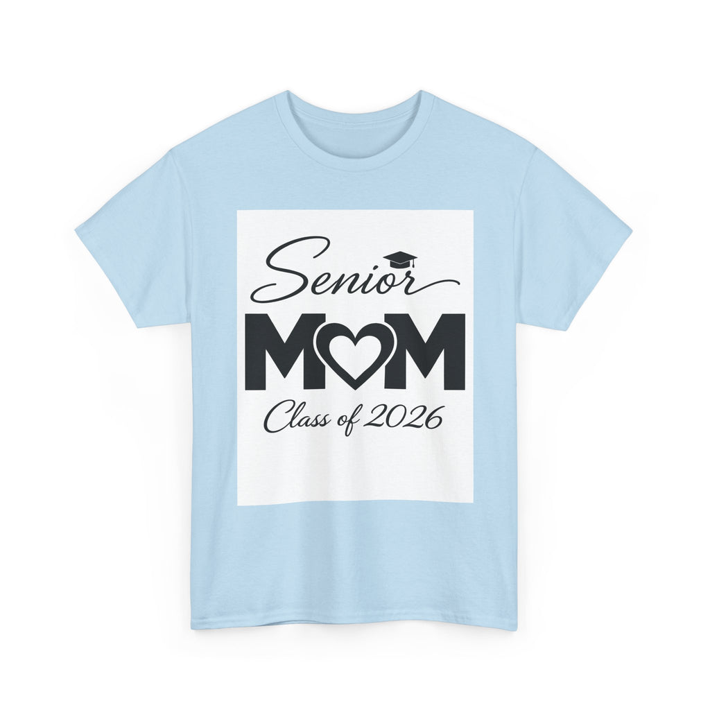 Senior Mom T-Shirt - Class of 2026 Graduation Tee