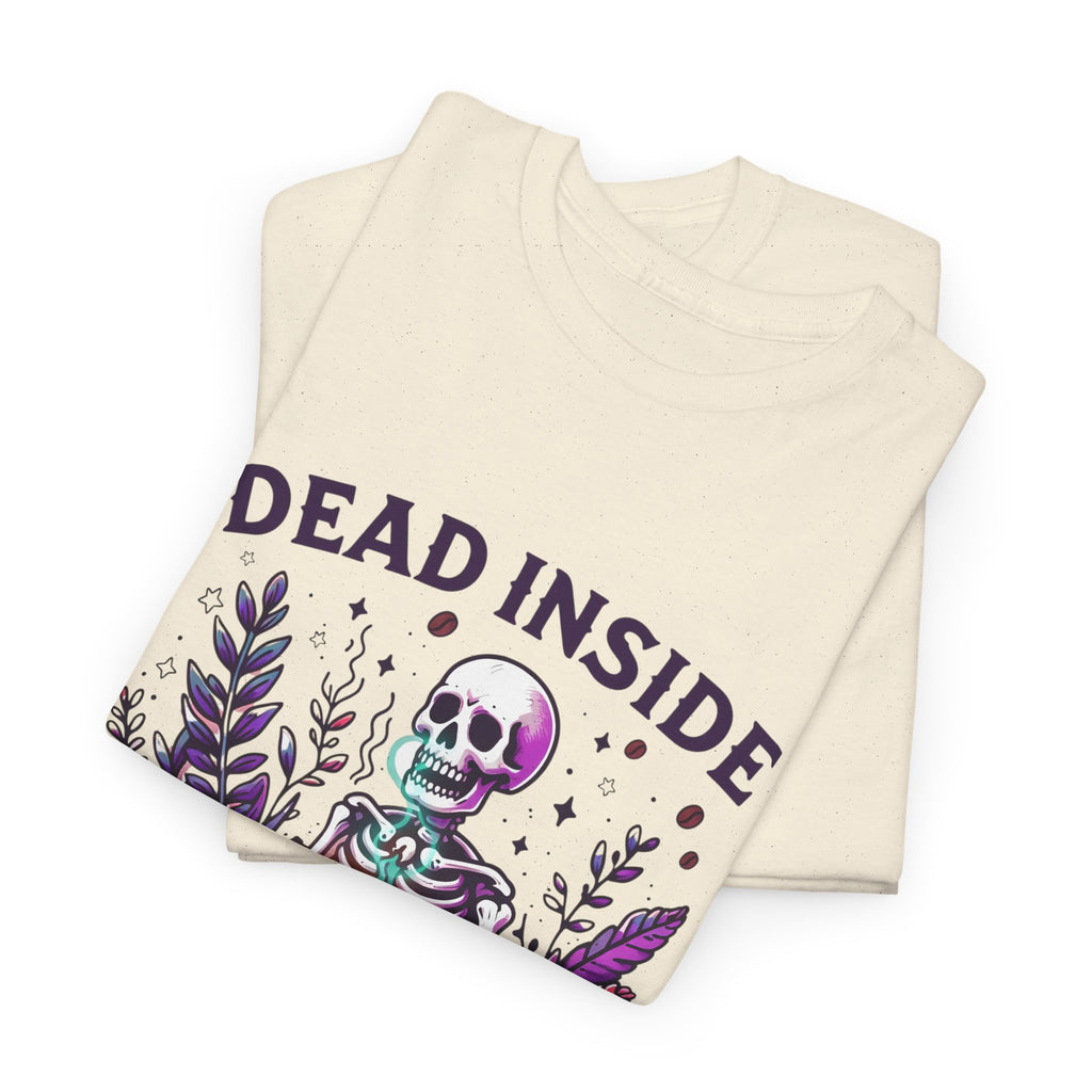 Dead Inside But Caffeinated T-Shirt – Funny Skeleton Coffee Tee