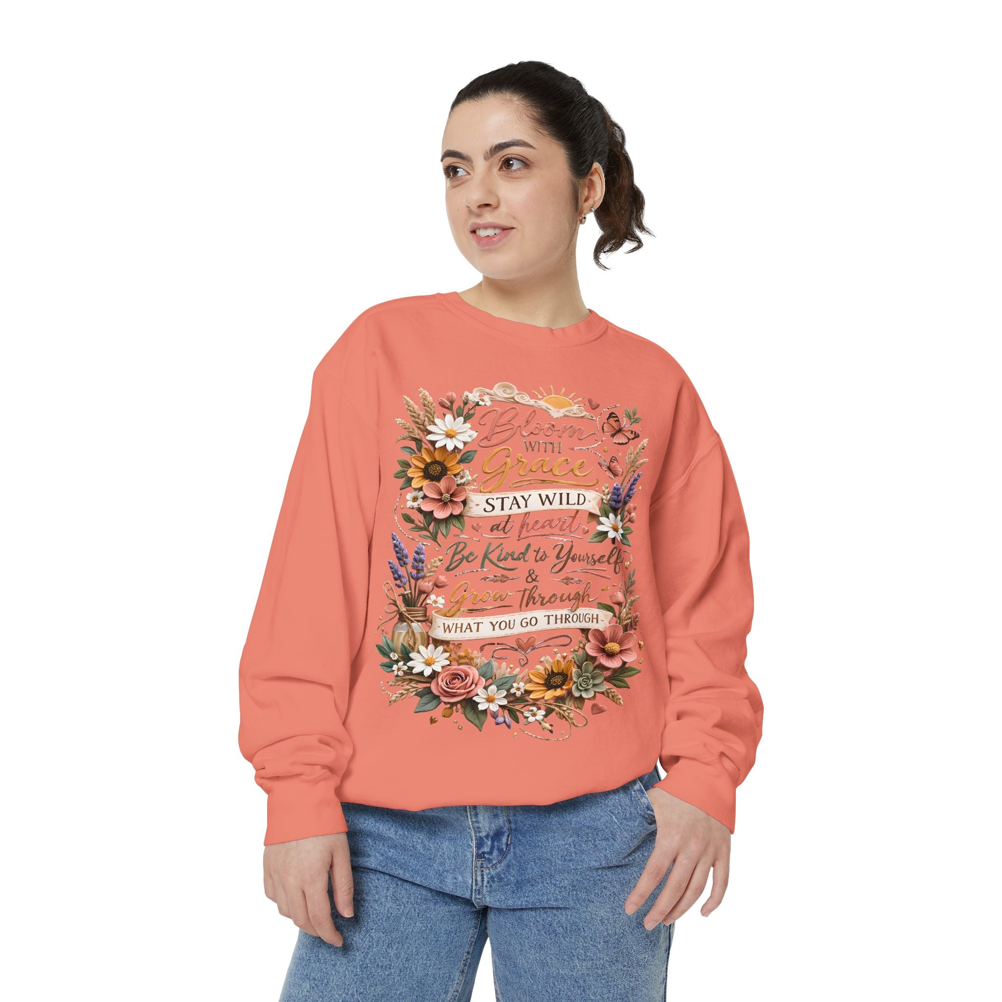 Bloom With Grace Floral Sweatshirt — Inspirational Quote Crewneck