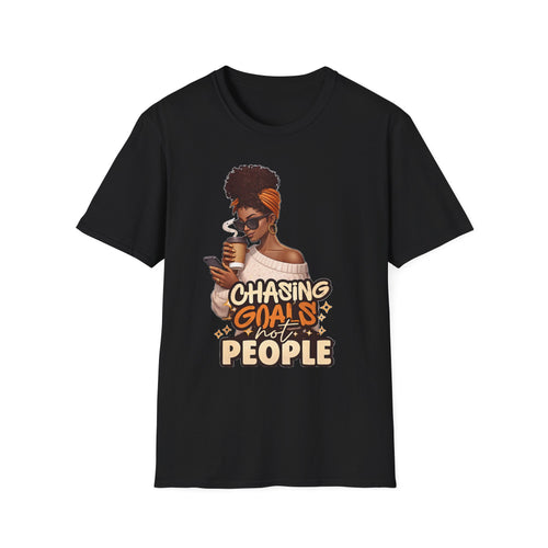 Chasing Goals Not People T-Shirt — Motivational Afro Woman Graphic Tee