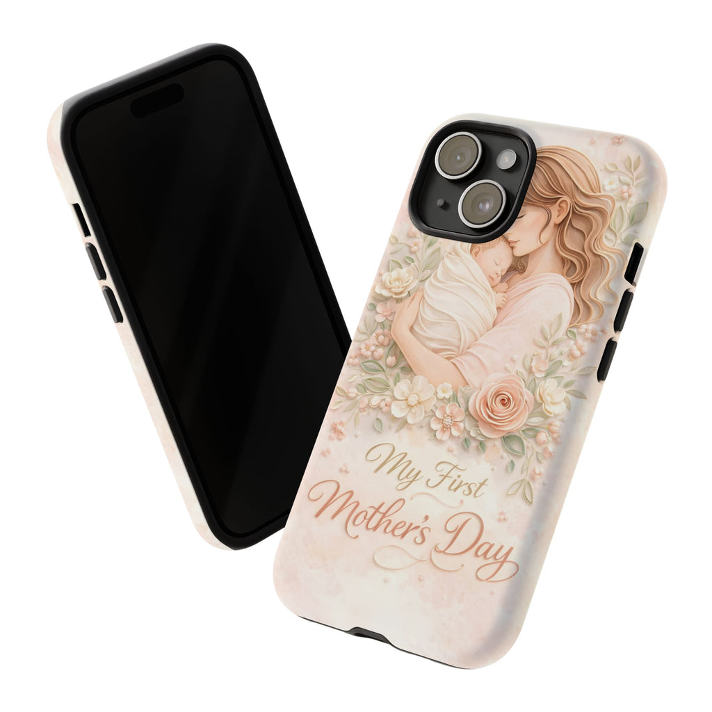 My First Mother's Day Floral Phone Case — Mom & Baby Protective Case