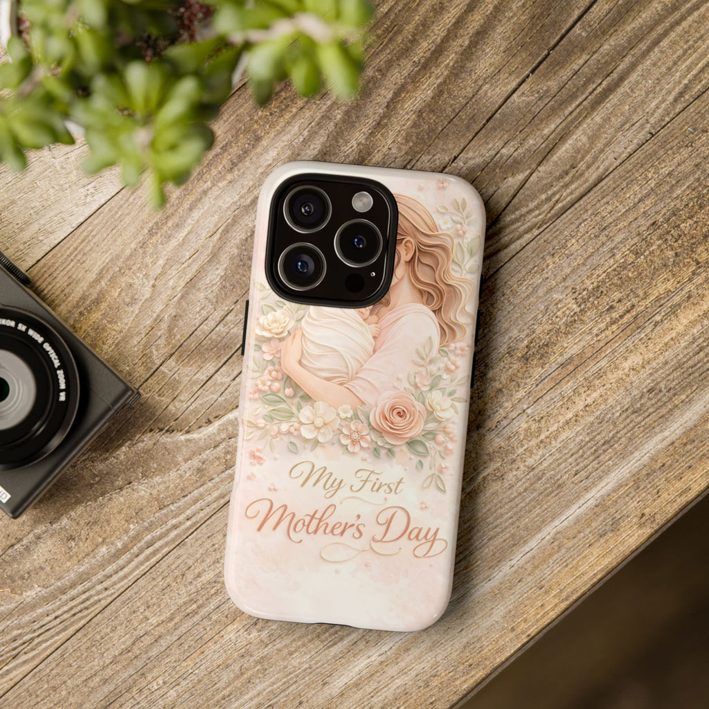 My First Mother's Day Floral Phone Case — Mom & Baby Protective Case