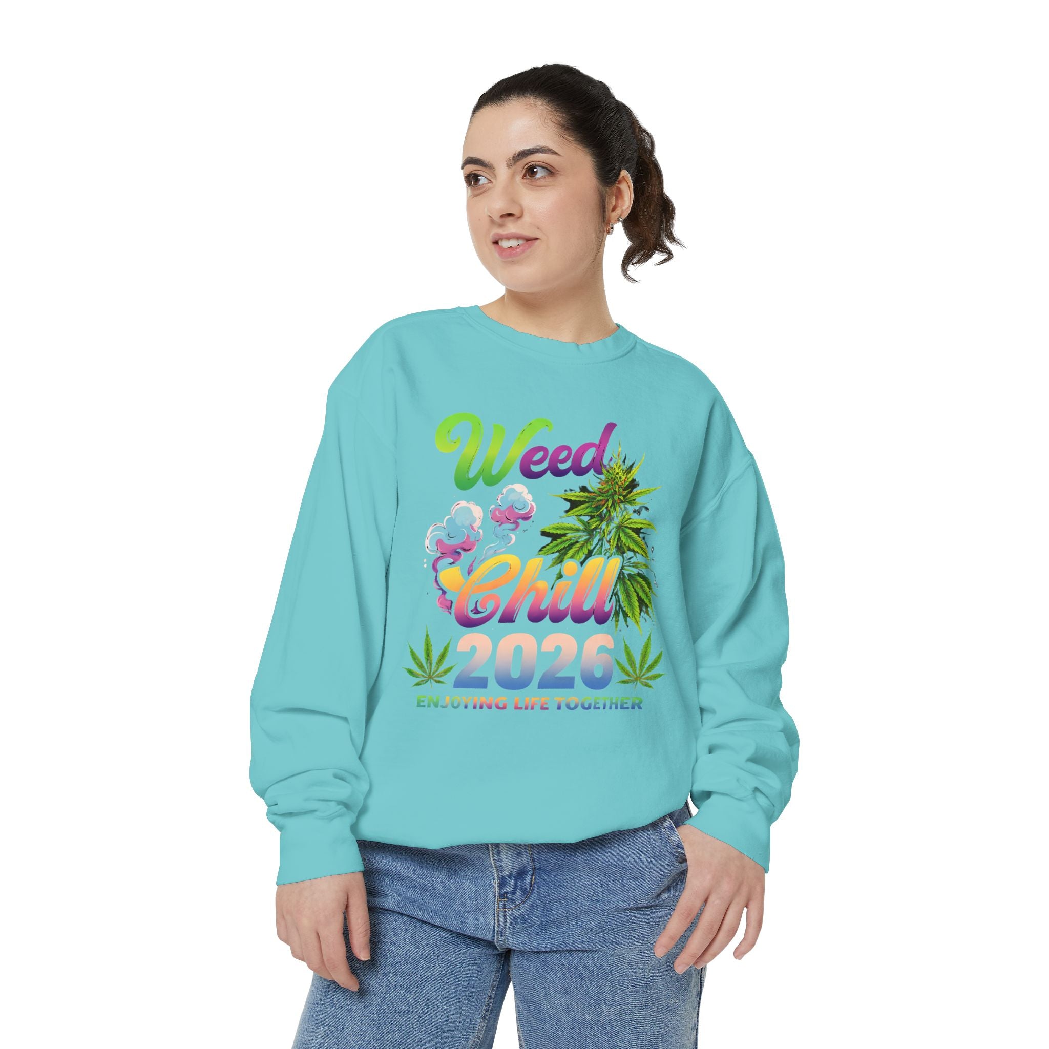 Weed Chill 2026 Sweatshirt – Funny Stoner Crewneck, Cannabis Lifestyle Sweatshirt, 420 Graphic Pullover, Chill Vibes Streetwear, Unisex