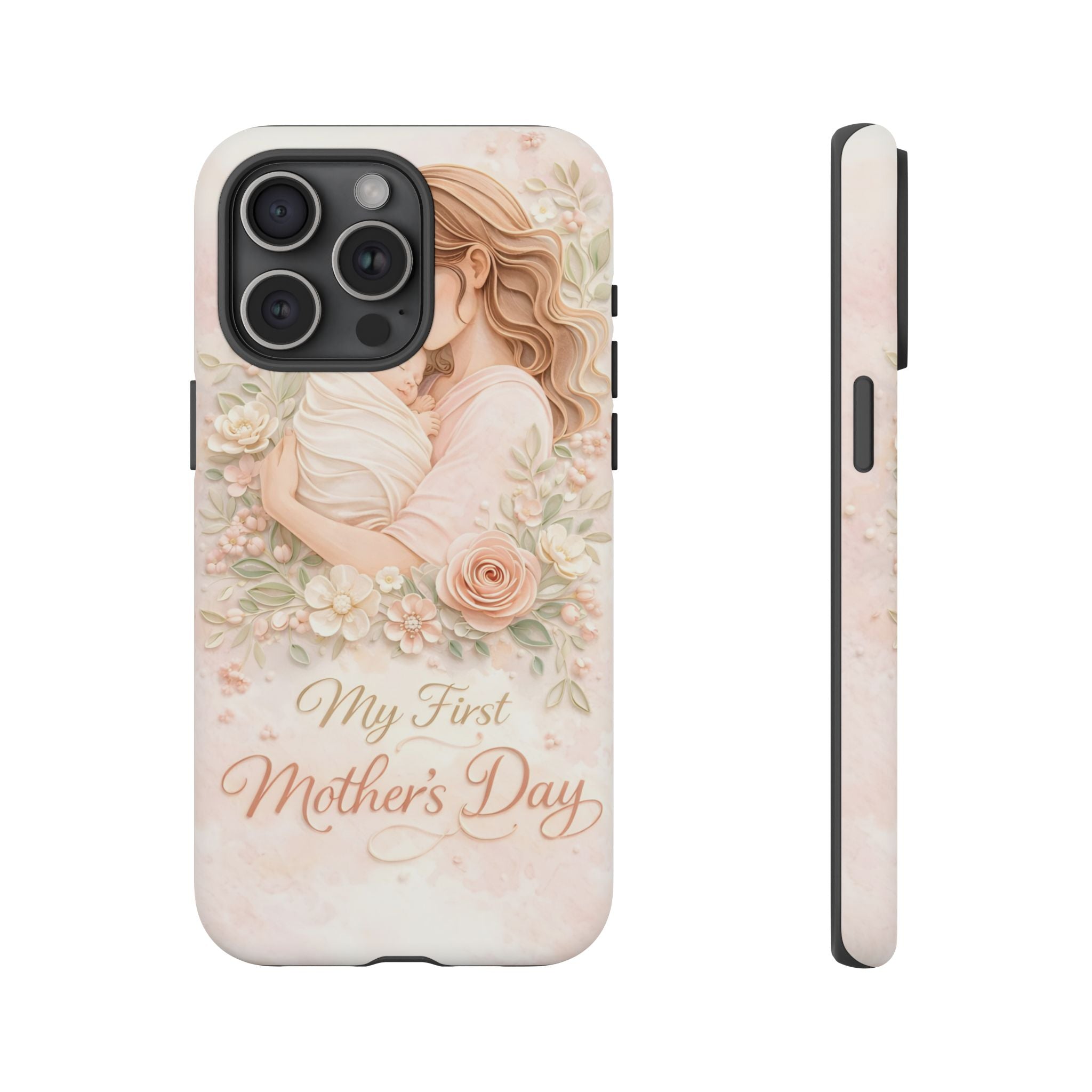 My First Mother's Day Floral Phone Case — Mom & Baby Protective Case