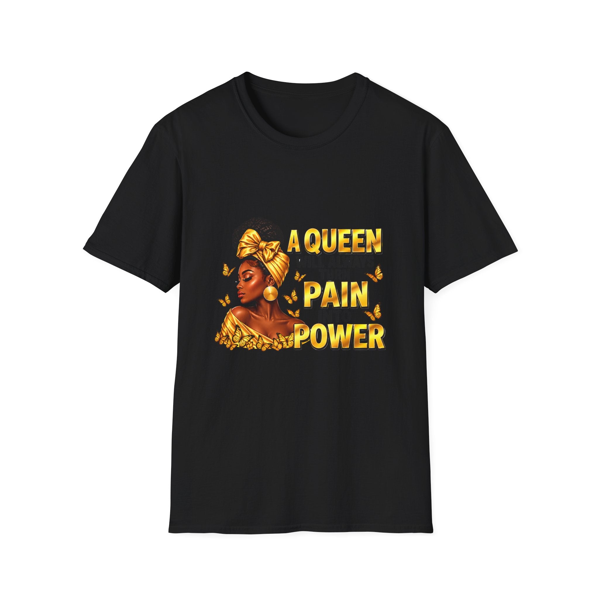 A Queen Turns Pain Into Power Shirt, Black Woman Empowerment T-Shirt, Gold Butterfly Queen Graphic Tee