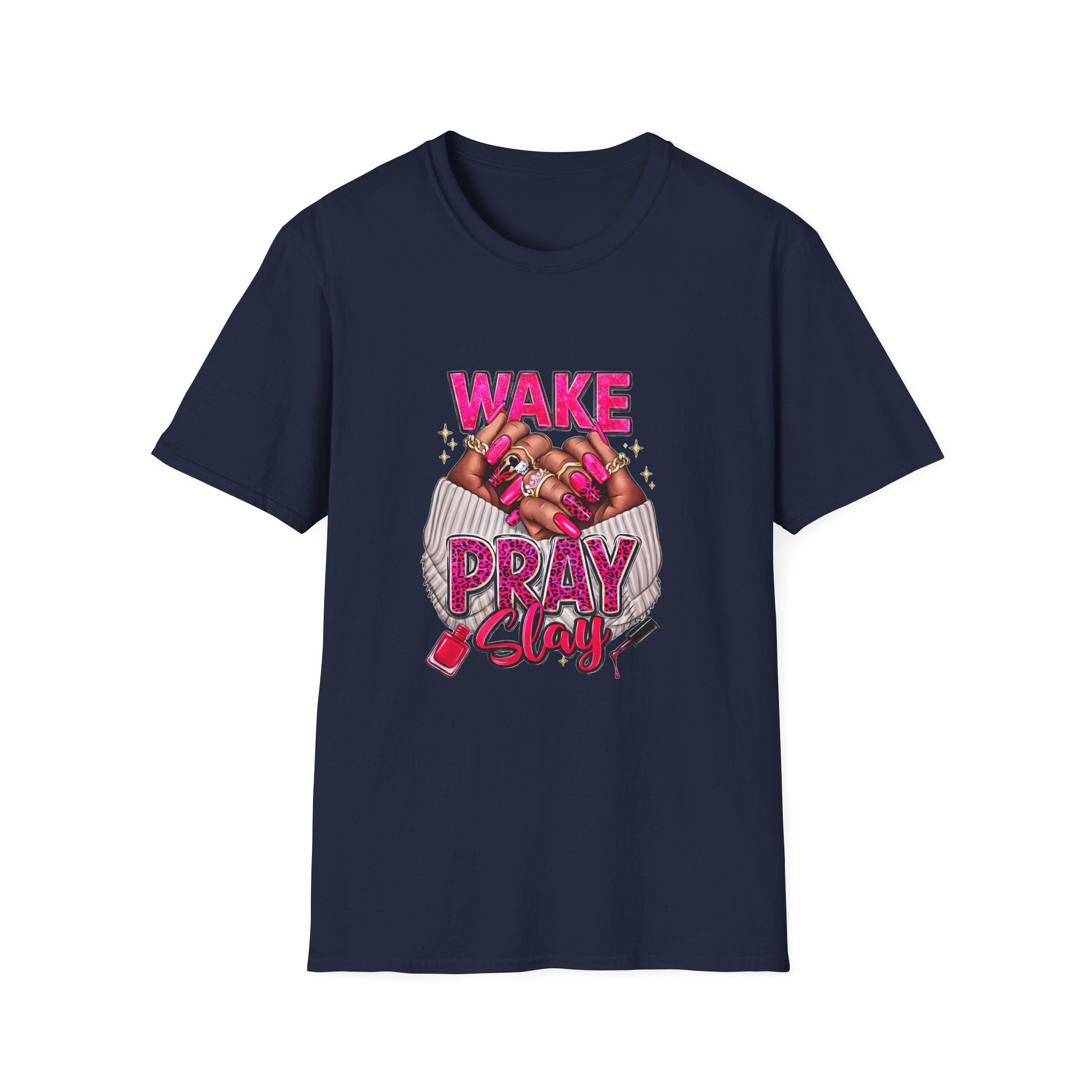 Wake Pray Slay T-Shirt — Inspirational Faith & Hustle Tee