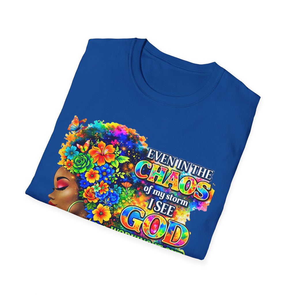 Faithful in the Storm T-Shirt — "Even in the Chaos of My Storm I See God Working It Out for Me"