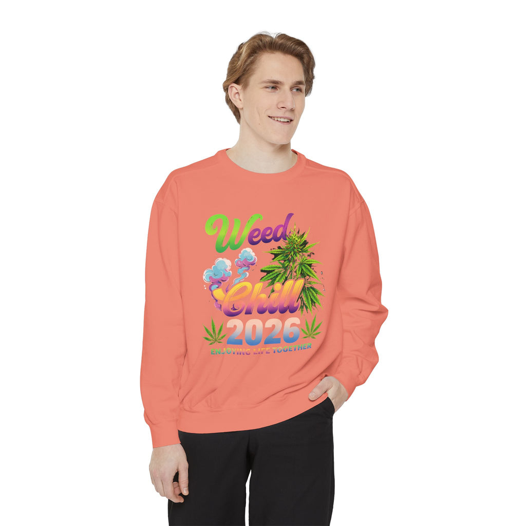 Weed Chill 2026 Sweatshirt – Funny Stoner Crewneck, Cannabis Lifestyle Sweatshirt, 420 Graphic Pullover, Chill Vibes Streetwear, Unisex