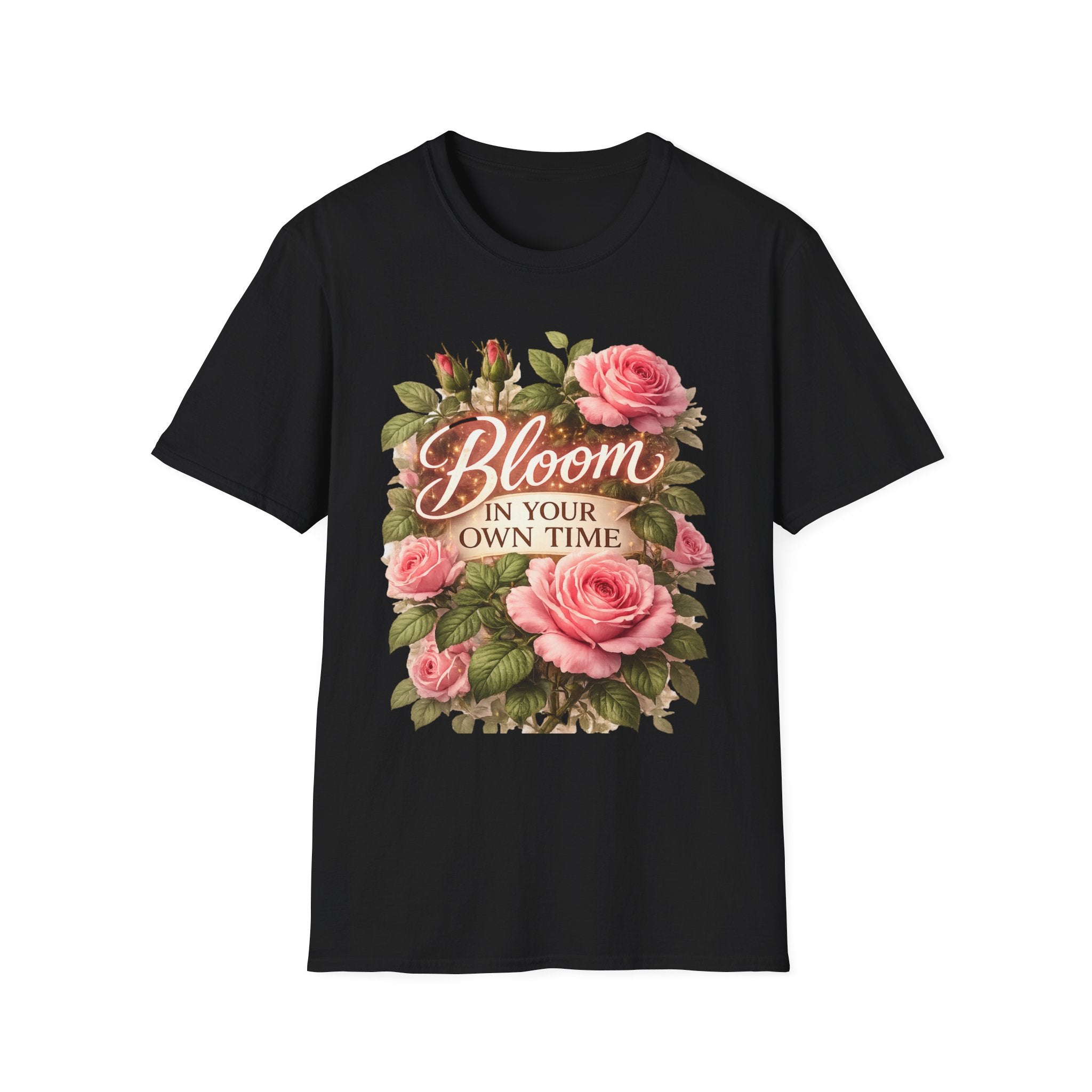 Inspirational Flower Shirt for Women, Bloom In Your Own Time Tee, Self Love Gift, Birthday Gift for Her, Cute Floral Shirt