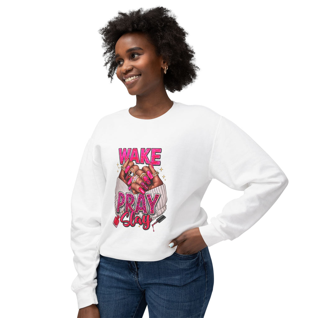 Wake Pray Slay Sweatshirt