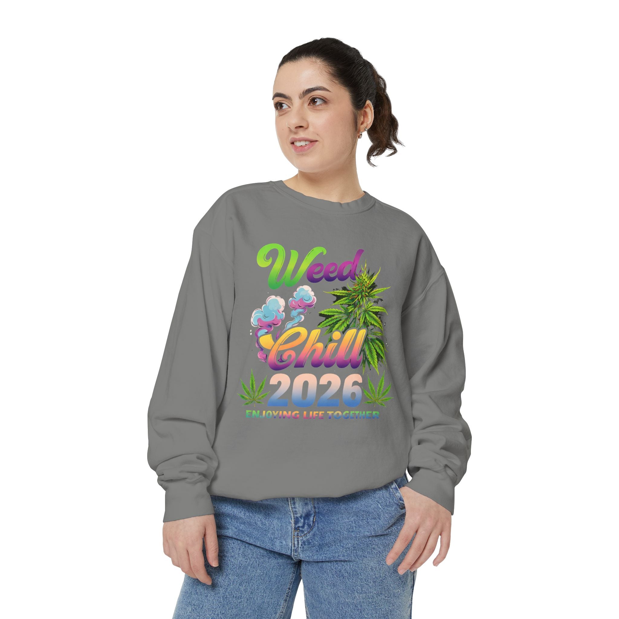 Weed Chill 2026 Sweatshirt – Funny Stoner Crewneck, Cannabis Lifestyle Sweatshirt, 420 Graphic Pullover, Chill Vibes Streetwear, Unisex