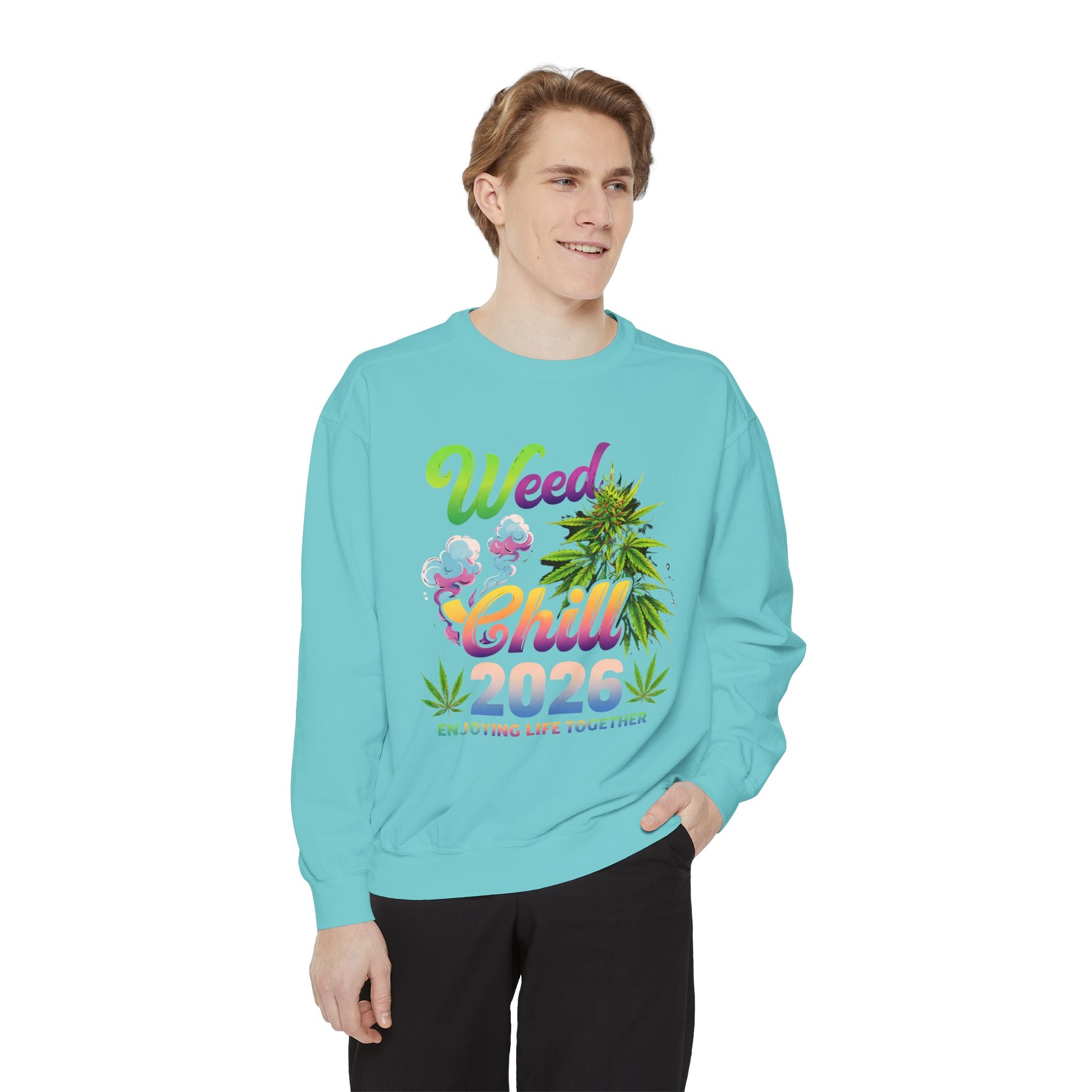 Weed Chill 2026 Sweatshirt – Funny Stoner Crewneck, Cannabis Lifestyle Sweatshirt, 420 Graphic Pullover, Chill Vibes Streetwear, Unisex