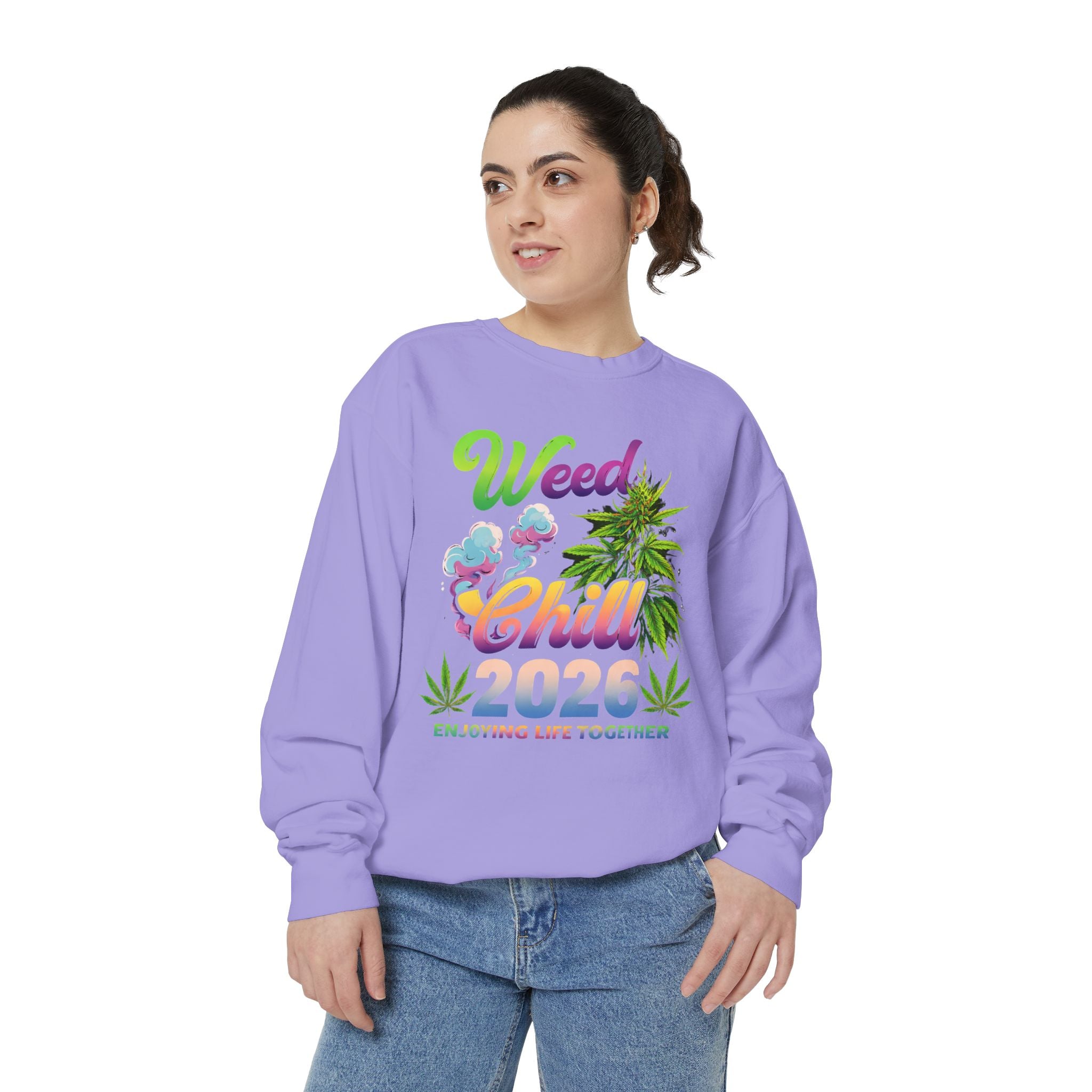 Weed Chill 2026 Sweatshirt – Funny Stoner Crewneck, Cannabis Lifestyle Sweatshirt, 420 Graphic Pullover, Chill Vibes Streetwear, Unisex