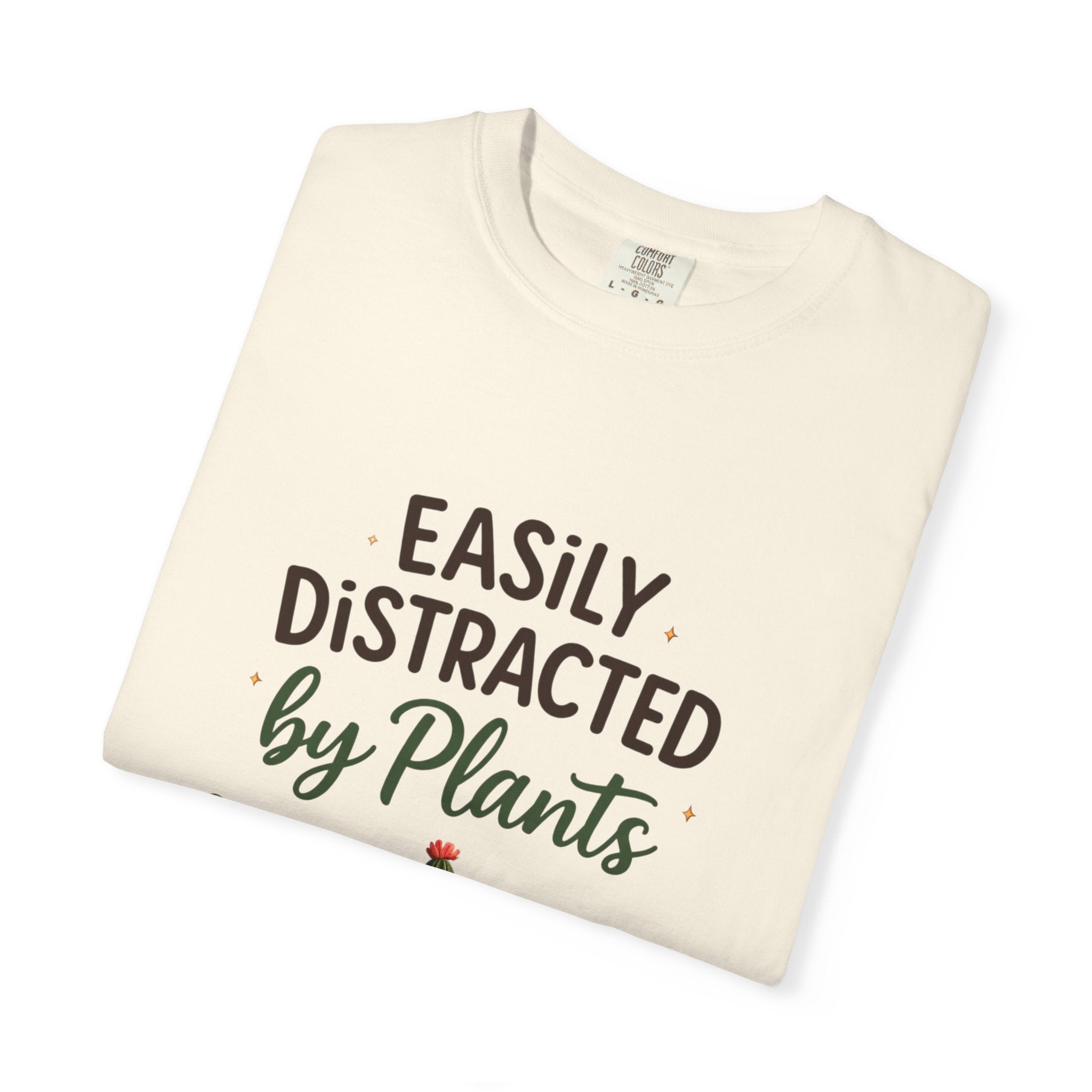 Easily Distracted By Plants Shirt, Plant Lover T-Shirt, Funny Plant Mom Tee, Botanical Lover Gift, Succulent Cactus Shirt, Unisex Graphic Tee