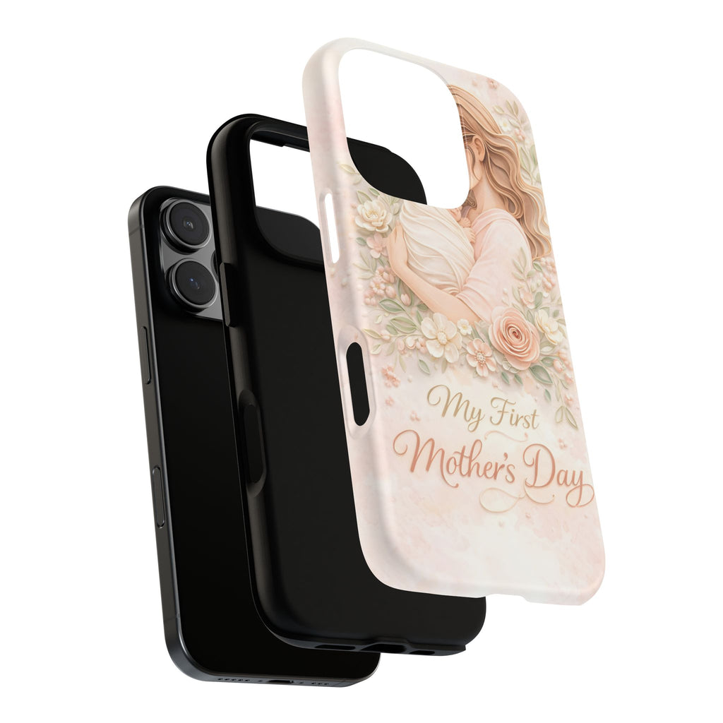 My First Mother's Day Floral Phone Case — Mom & Baby Protective Case