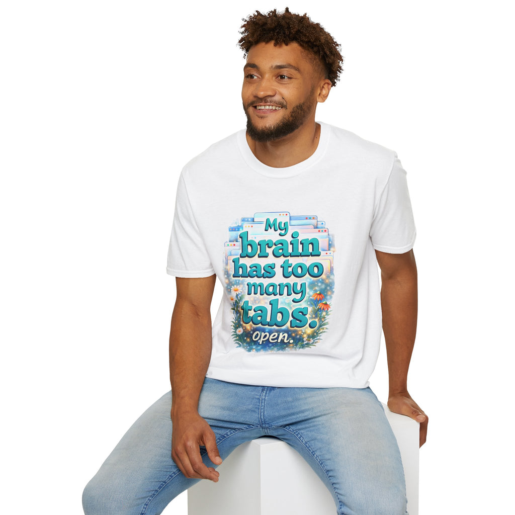 My Brain Has Too Many Tabs Open Shirt – Funny Overthinking Tee, ADHD Humor T-Shirt, Relatable Mental Health Graphic Tee, Cute Aesthetic Shirt