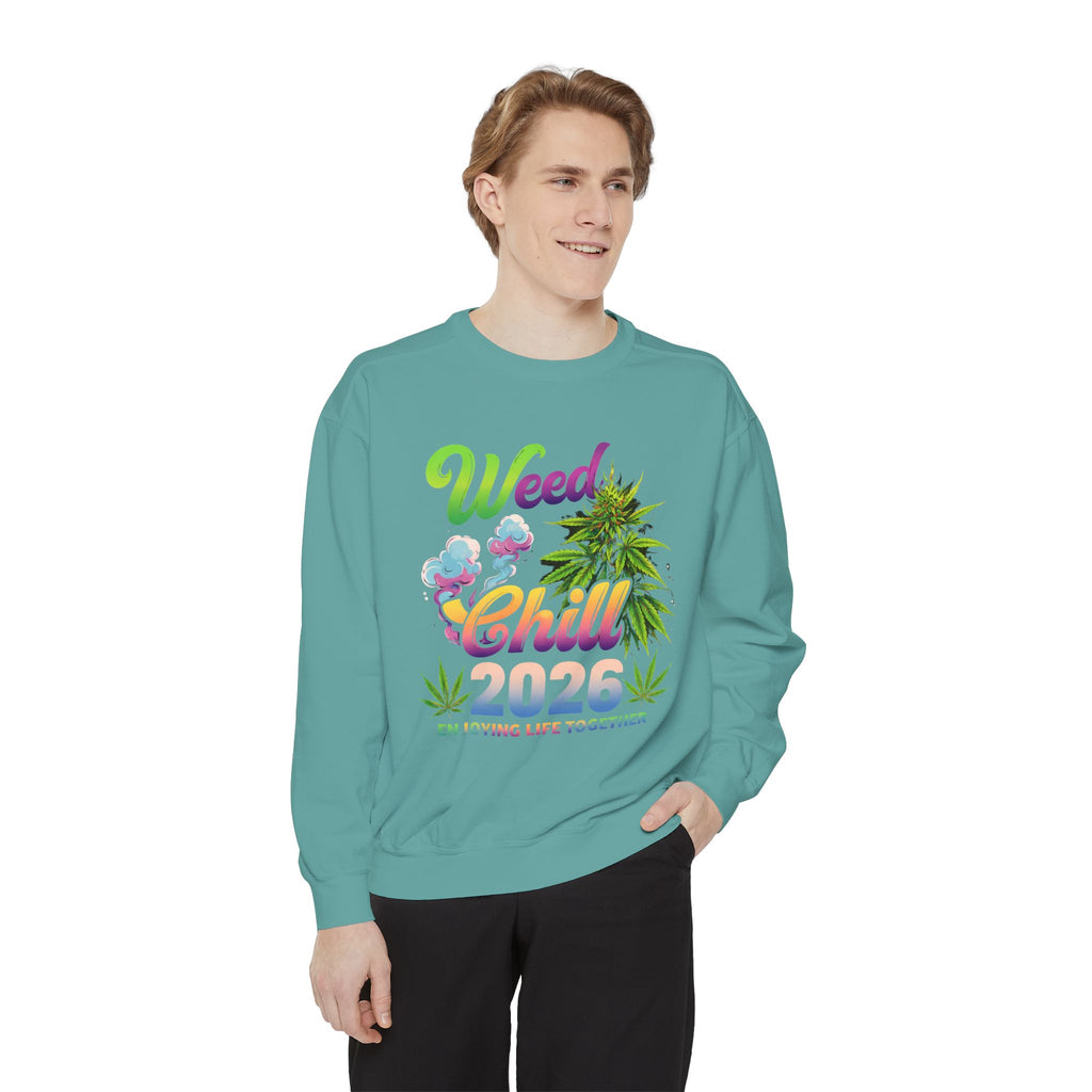 Weed Chill 2026 Sweatshirt – Funny Stoner Crewneck, Cannabis Lifestyle Sweatshirt, 420 Graphic Pullover, Chill Vibes Streetwear, Unisex