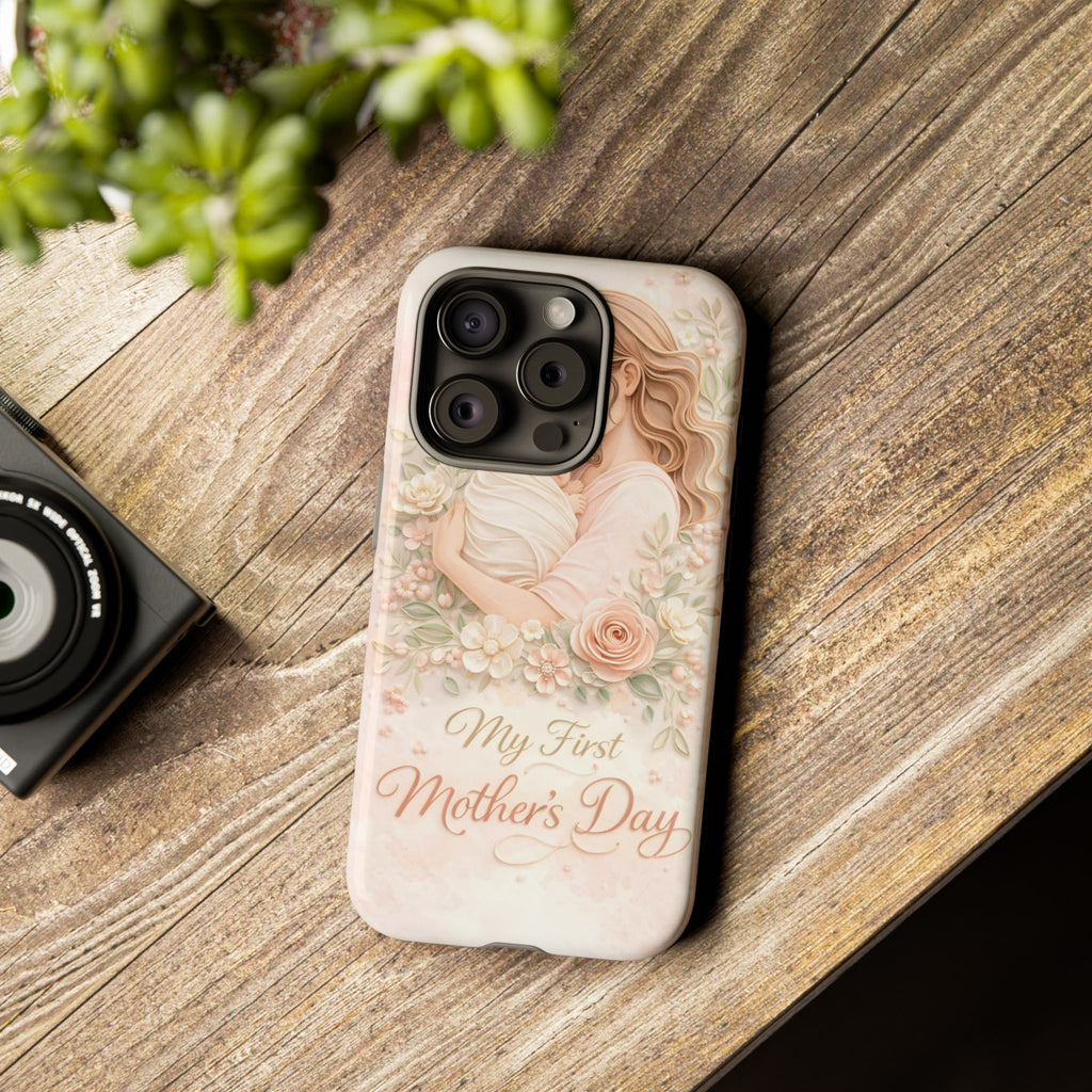 My First Mother's Day Floral Phone Case — Mom & Baby Protective Case