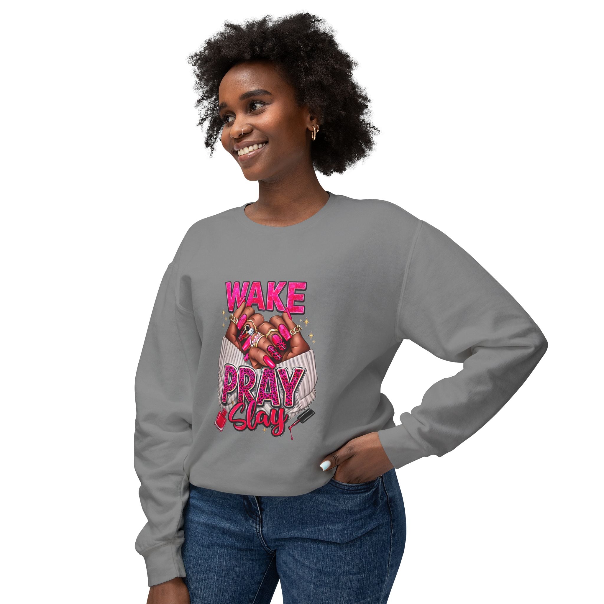 Wake Pray Slay Sweatshirt